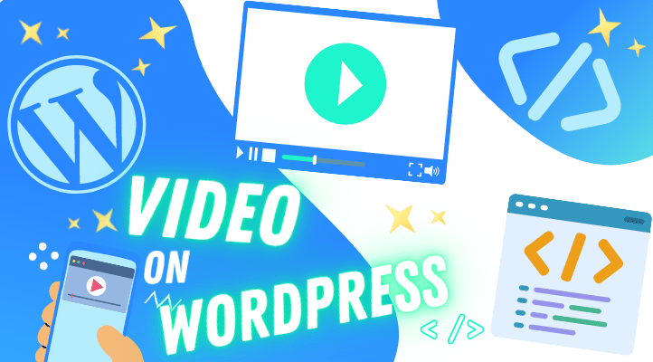 best way host video on wordpress